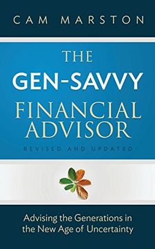 portada The Gen-Savvy Financial Advisor: Advising the Generations in the New Age of Uncertainty (en Inglés)