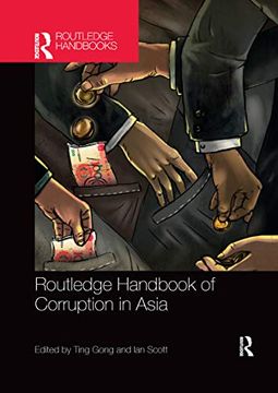 portada Routledge Handbook of Corruption in Asia (en Inglés)