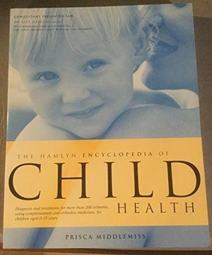 portada Hamlyn Encyclopedia of Child Health (en Inglés)