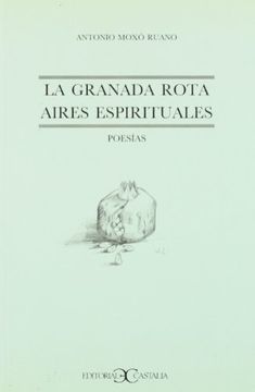portada LA GRANADA ROTA - AIRES ESPIRITUALES