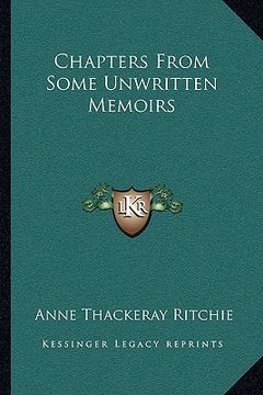 portada chapters from some unwritten memoirs (en Inglés)