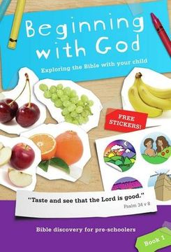 portada Beginning with God: Book 1: Exploring the Bible with Your Child 1 (en Inglés)