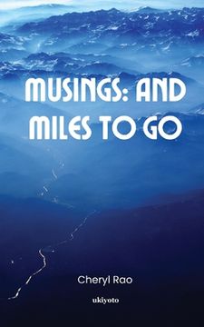 portada Musings: And Miles To Go (in English)