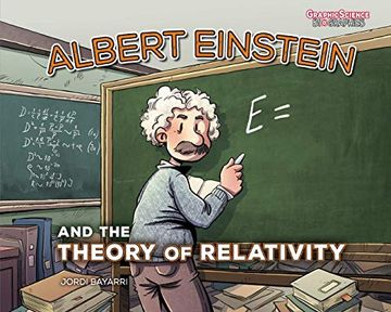 portada Albert Einstein & Theory of Relativity ya (Graphic Science Biographies) (en Inglés)