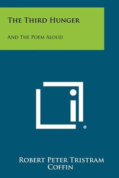 portada the third hunger: and the poem aloud