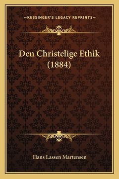 portada Den Christelige Ethik (1884) (en Danés)