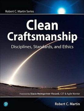 portada Clean Craftsmanship: Disciplines, Standards, and Ethics (Robert c. Martin Series) (en Inglés)