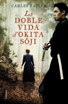 portada La Doble Vida d Okita Soji (in Catalan)