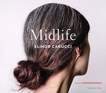 portada Midlife: Photographs by Elinor Carucci 