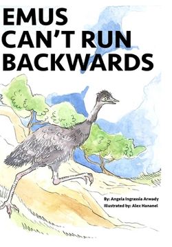 portada Emus Can't Run Backwards (en Inglés)