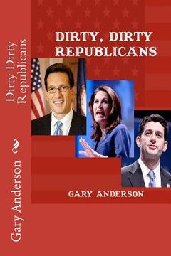 portada dirty dirty republicans (en Inglés)