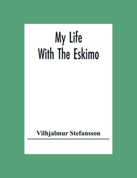 portada My Life With The Eskimo 