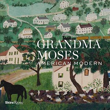 portada Grandma Moses: American Modern (en Inglés)