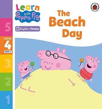portada Learn With Peppa Phonics Level 4 Book 4 - the Beach day (Phonics Reader) (en Inglés)