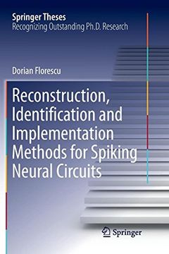 portada Reconstruction, Identification and Implementation Methods for Spiking Neural Circuits (Springer Theses) (en Inglés)