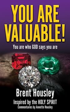 portada You Are Valuable!: You are who GOD says you are (en Inglés)