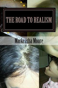 portada The Road To Realism: Lace Wig Making Supplemental Textbook (en Inglés)