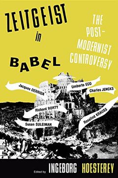 portada Zeitgeist in Babel: The Postmodernist Controversy (a Midland Book) (in English)