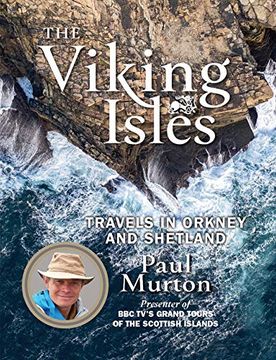portada The Viking Isles: Travels in Orkney and Shetland (en Inglés)