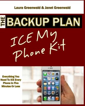 portada The Backup Plan ICE My Phone Kit (en Inglés)