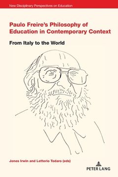 portada Paulo Freire's Philosophy of Education in Contemporary Context: From Italy to the World