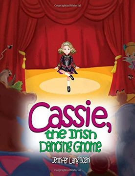 portada Cassie, the Irish Dancing Gnome: Volume 3 (Gnome Series) (en Inglés)