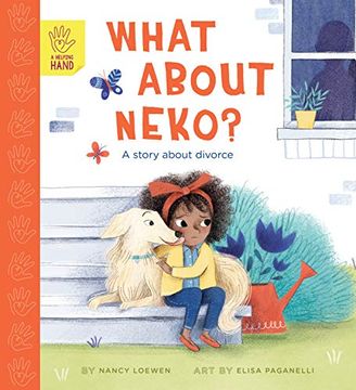 portada What About Neko? A Story of Divorce (a Helping Hand) (in English)