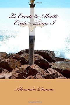portada 1: Le Comte de Monte-Cristo - Tome I: Volume 1