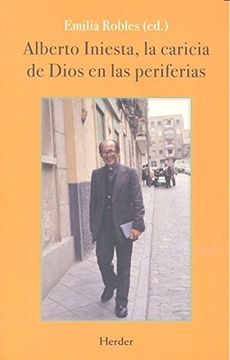 portada Alberto Iniesta, la caricia de Dios en las periferias