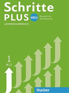 portada Schritte Plus neu 1: Deutsch als Zweitsprache / Lehrerhandbuch (Schrpluneu) (en Alemán)