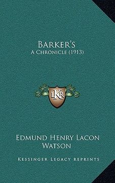 portada barker's: a chronicle (1913) (en Inglés)