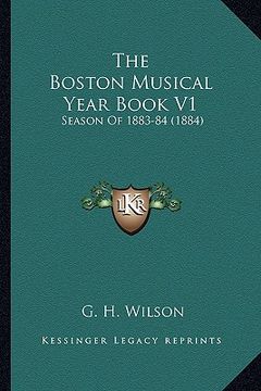 portada the boston musical year book v1: season of 1883-84 (1884) (en Inglés)