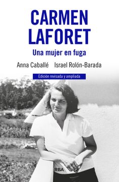 portada CARMEN LAFORET. UNA MUJER EN F (in Spanish)