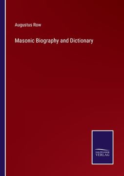 portada Masonic Biography and Dictionary (en Inglés)