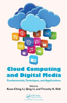 portada Cloud Computing and Digital Media: Fundamentals, Techniques, and Applications