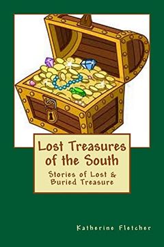 portada Lost Treasures of the South: Stories of Buried and Lost Treasure (in English)