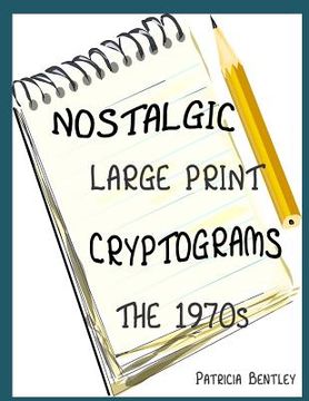portada Nostalgic Large Print Cryptograms: The 1970s (in English)