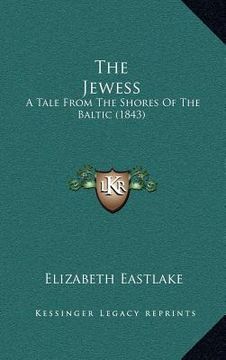 portada the jewess: a tale from the shores of the baltic (1843)
