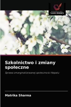 portada Szkolnictwo i zmiany spoleczne (en Polaco)