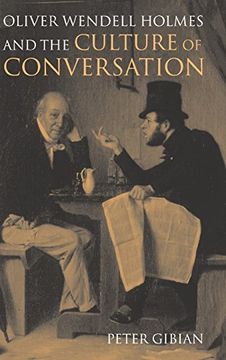 portada Oliver Wendell Holmes and the Culture of Conversation Hardback (Cambridge Studies in American Literature and Culture) (en Inglés)