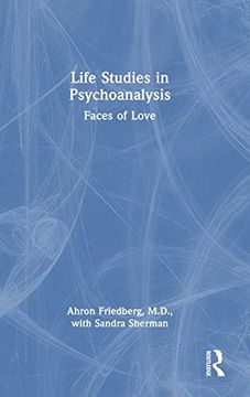 portada Life Studies in Psychoanalysis: Faces of Love (en Inglés)