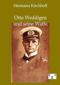 portada Otto Weddigen und seine Waffe (German Edition)