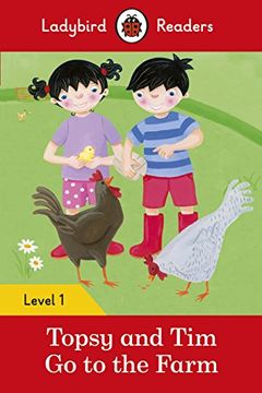 portada Topsy and Tim: Go to the Farm - Ladybird Readers Level 1 (en Inglés)