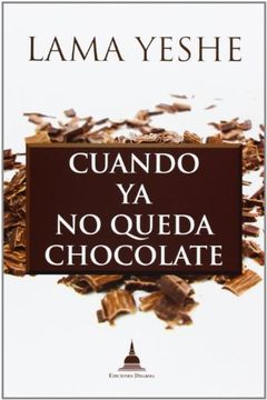 portada Cuando ya no Queda Chocolate (in Spanish)