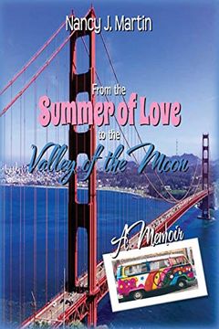 portada From the Summer of Love to the Valley of the Moon (en Inglés)