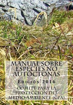 portada Manual sobre especies no autóctonas. Edición 2016