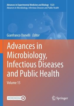 portada Advances in Microbiology, Infectious Diseases and Public Health: Volume 15 (in English)