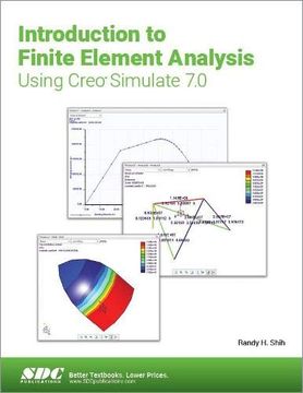 portada Introduction to Finite Element Analysis Using Creo Simulate 7. 0 (en Inglés)
