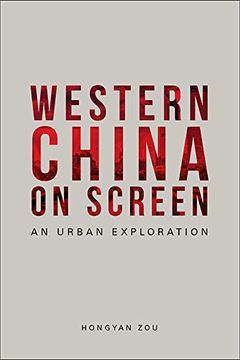 portada Western China on Screen: An Urban Exploration (en Inglés)
