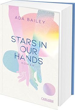 portada Stars in our Hands: New Adult Romance mit Unerwarteten Gefühlen am Filmset von Alaska (en Alemán)